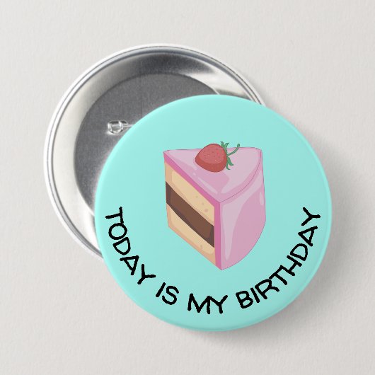 Vandaag is mijn verjaardagscadeau ronde button 7,6 cm (Voorkant /achterkant)