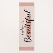 Vandaag Is Mooi Inspirerende Roze Yoga Mat (Voorkant)