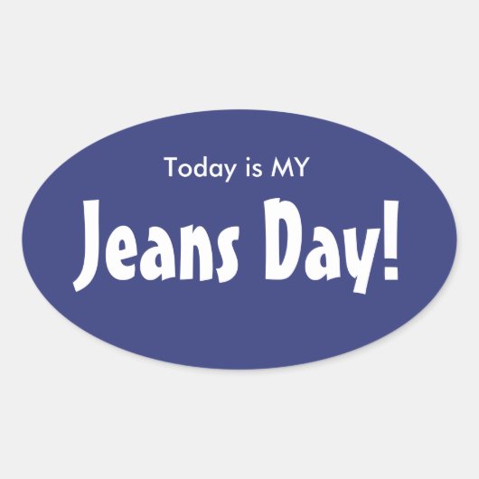 Vandaag is MY Jeans Day Stickers - Blauw Ovaal (Voorkant)