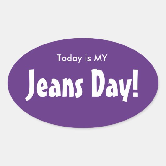 Vandaag is MY Jeans Day Stickers - Paarse Ovaal (Voorkant)