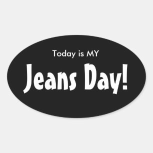 Vandaag is MY Jeans Day Stickers - Zwart Ovaal