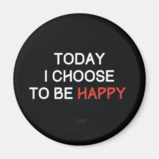 Vandaag kies ik ervoor om Happy Affirmation Magnet (Voorkant)