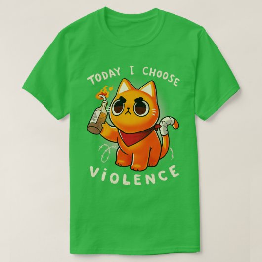 Vandaag kies ik gewelddadig Angry Kat Protest Sass T-shirt (Design voorkant)
