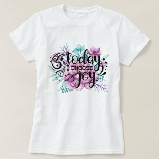 Vandaag kies ik Joy | Floral T-shirt (Design voorkant)