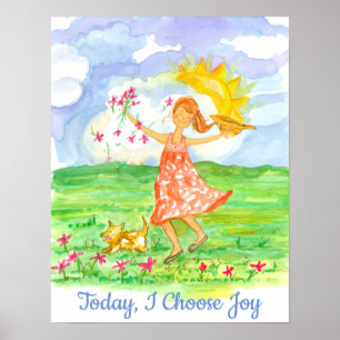 Vandaag kies ik Joy Happy Girl positieve woorden Poster