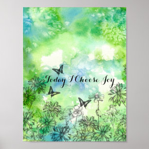 Vandaag kies ik Joy Inspiration Positive Words Poster