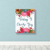 Vandaag kies ik Joy | INSPIREREND Canvas Afdruk (Insitu (Houten vloer))