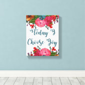 Vandaag kies ik Joy | INSPIREREND Canvas Afdruk (Insitu (Houten vloer))