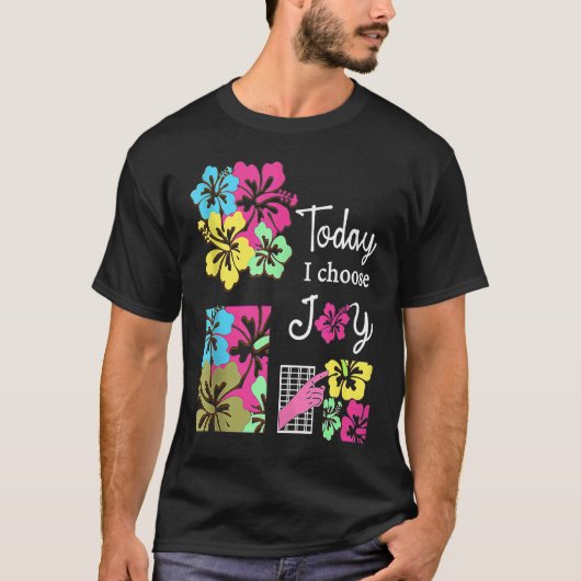 Vandaag kies ik Joy Inspirerend Quote Christelijk  T-shirt (Voorkant)