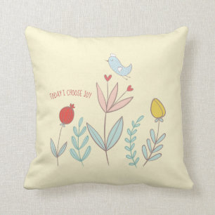 Vandaag kies ik Joy Kussen