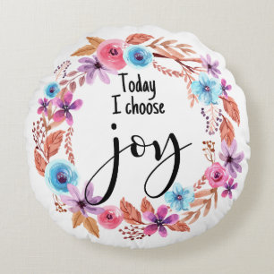 Vandaag kies ik voor Joy Inspirerend Quote Pink Fl Rond Kussen
