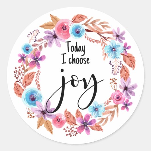 Vandaag kies ik voor Joy Inspirerend Quote Pink Fl Ronde Sticker (Voorkant)