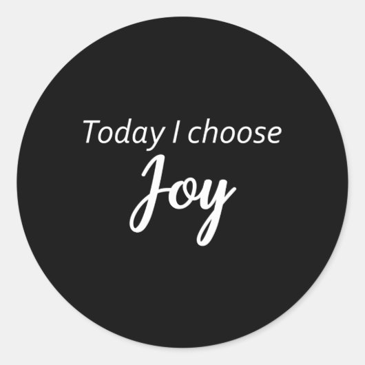 Vandaag kies ik voor Joy-Inspirerend Ronde Sticker (Voorkant)
