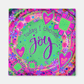  vandaag kies ik voor Joy Trendy Fun Inspirivity Magneet (Voorkant)