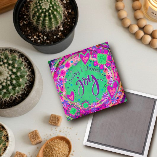  vandaag kies ik voor Joy Trendy Fun Inspirivity Magneet