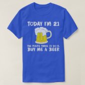 Vandaag koop ik met 21 een beerpooliet Happy Birth T-shirt (Design voorkant)
