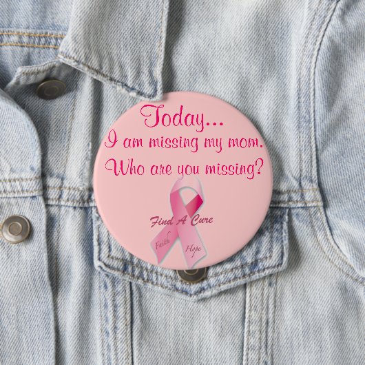 Vandaag mis ik roze lint ronde button 4,0 cm (In situ)