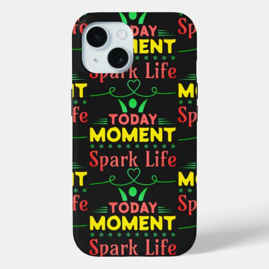 Vandaag Moment, Vonk het leven Case-Mate iPhone Case (Achterkant)