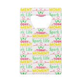 Vandaag Moment, Vonk het leven Creditkaart Flessenopener (Achterkant)