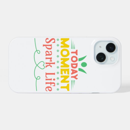 Vandaag Moment, Vonk het leven iPhone 15 Case (Achterkant horizontaal)