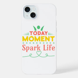 Vandaag Moment, Vonk het leven iPhone 15 Plus Case