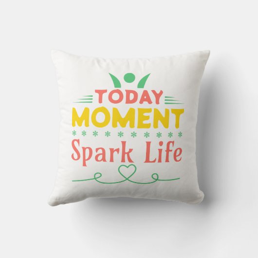 Vandaag Moment, Vonk het leven Kussen (Achterkant)