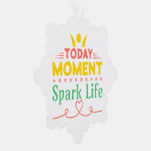 Vandaag Moment, Vonk het leven Ornament Kaart (Rechts)