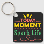 Vandaag Moment, Vonk het leven Sleutelhanger (Voorkant)