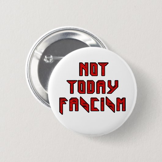 Vandaag niet fascisme ronde button 5,7 cm (Voorkant /achterkant)