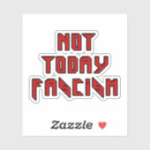 Vandaag niet fascisme sticker (Vel)