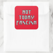 Vandaag niet fascisme vierkante sticker (Tas)