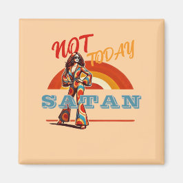 Vandaag niet Satan Retro Magneet