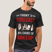 Vandaag prognose make-up t-shirt (Voorkant)