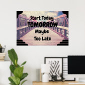 "Vandaag starten" Positief Poster voor wandkunst (Thuiskantoor)