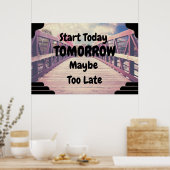"Vandaag starten" Positief Poster voor wandkunst (Keuken)