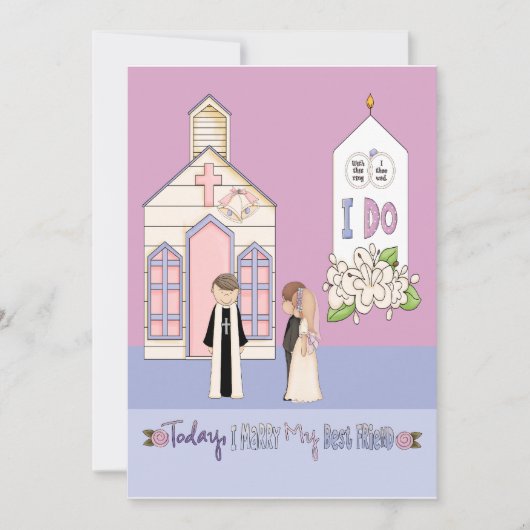 Vandaag trouw ik met mijn beste vriend kaart (Voorkant)