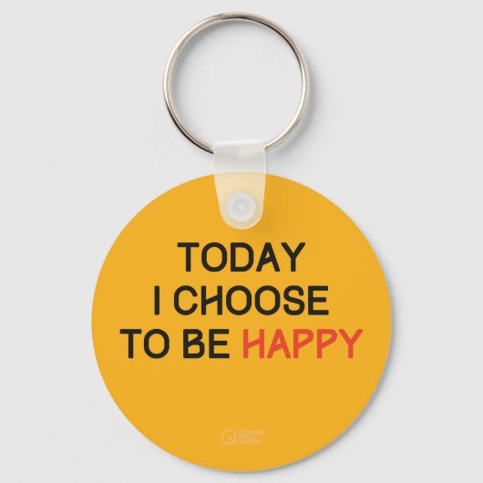 Vandaag verkies ik Happy Affirmation-sleutelhanger Sleutelhanger (Voorkant)