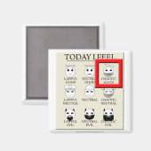 Vandaag voel ik me chaotisch goed magneet (Voorkant / Achterkant)