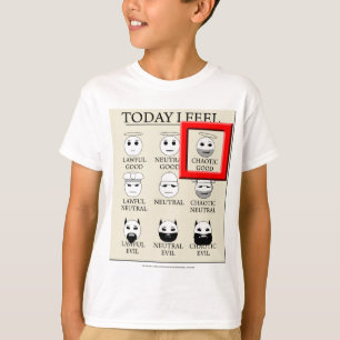 Vandaag voel ik me chaotisch goed t-shirt