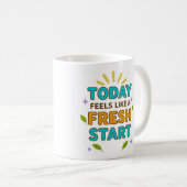 Vandaag voelt als een frisse start – Positieve mok (Voorkant rechts)