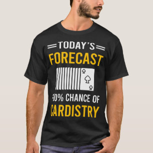 Vandaag Voorspelling Cardistry Cardist T-shirt