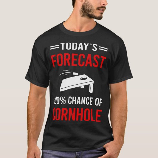 Vandaag Voorspelling Cornhole T-shirt (Voorkant)