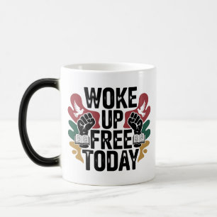 Vandaag vrij wakker geworden magische mok