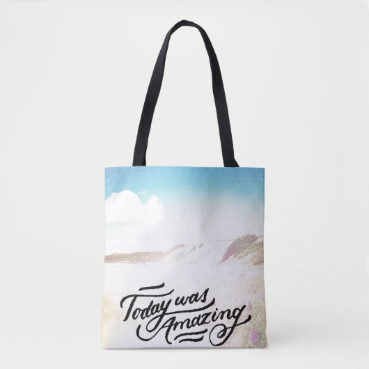 Vandaag was verbazingwekkend tote bag (Voorkant)