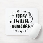 Vandaag word ik een Unicorn Muismat (Met muis)