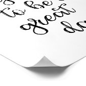 Vandaag wordt het een geweldig Poster (Hoek)