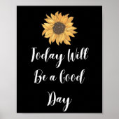 Vandaag wordt het een goede dag Motivatie Poster (Voorkant)