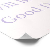 Vandaag wordt het een goede dag Motivatie Poster (Hoek)