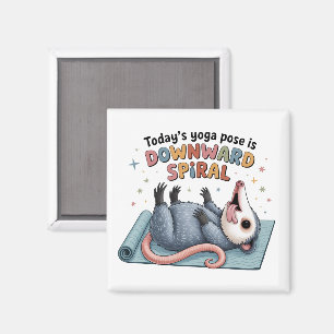 Vandaag Yoga Houden is Neerwaartse Possum Grappig Magneet