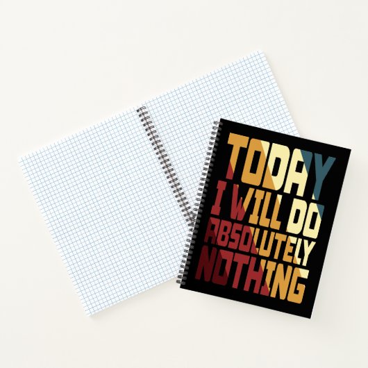 Vandaag zal ik helemaal niets doen notitieboek (Binnen)